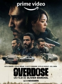 Постер Передозировка (2022) (Overdose)