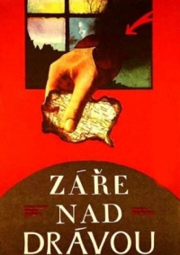 Постер Зарево над Дравой (1973) (Zarevo nad Drava)