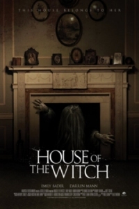 Постер Дом ведьмы (2017) (House of the Witch)