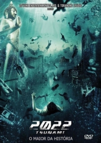 Постер 2022 год: Цунами (2009) (2022 Tsunami)