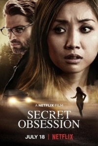 Постер Тайная одержимость (2019) (Secret Obsession)