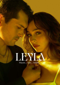 Постер Лейла (2024) (Leyla: Hayat Ask Adalet)