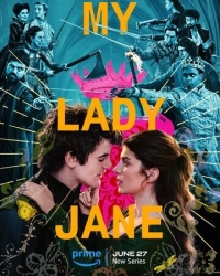 Постер Моя леди Джейн (2024) (My Lady Jane)