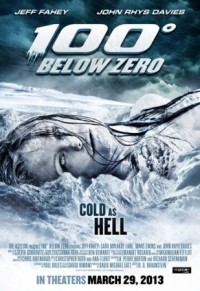 Постер 100 градусов ниже нуля (2013) (100 Degrees Below Zero)