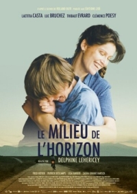 Постер Сквозь горизонт (2019) (Le milieu de l'horizon)