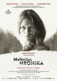 Постер Хроники Мелании (2016) (Melanijas hronika)