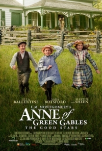 Постер Энн из Зелёных Крыш: Хорошие звёзды (2016) (L.M. Montgomery's Anne of Green Gables: The Good Stars)