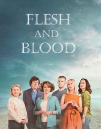 Постер Плоть и кровь (2020) (Flesh and Blood)