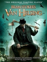 Постер Ван Хельсинг Брэма Стокера (2021) (Bram Stoker's Van Helsing)