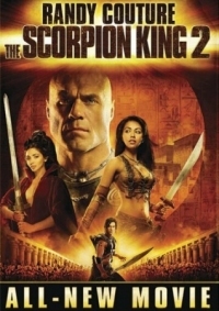 Постер Царь скорпионов 2: Восхождение воина (2008) (The Scorpion King 2: Rise of a Warrior)