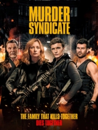 Постер Поколение киллеров (2023) (Murder Syndicate)