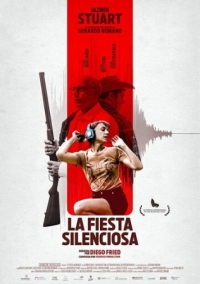 Постер Тихая вечеринка (2019) (La Fiesta Silenciosa)