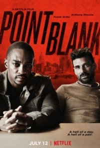 Постер В упор (2019) (Point Blank)