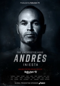 Постер Андрес Иньеста: Неожиданный герой (2020) (Andrés Iniesta: The Unexpected Hero)