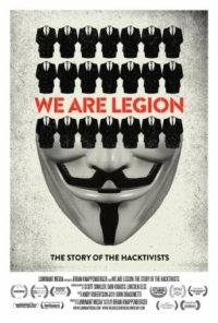 Постер Имя нам легион: История хактивизма (2012) (We Are Legion: The Story of the Hacktivists)