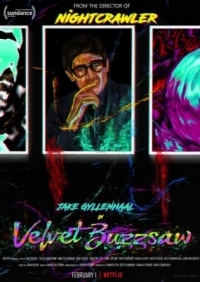 Постер Бархатная бензопила (2019) (Velvet Buzzsaw)