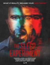 Постер Эксперимент со сном (2022) (The Sleep Experiment)