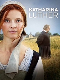 Постер Катарина Лютер (2017) (Katharina Luther)