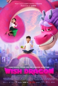 Постер Волшебный дракон (2021) (Wish Dragon)