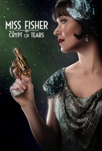 Постер Мисс Фрайни Фишер и гробница слёз (2020) (Miss Fisher and the Crypt of Tears)