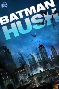 Постер Бэтмен: Тихо (2019) (Batman: Hush)