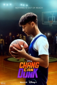 Постер Чан может забивать (2023) (Chang Can Dunk)