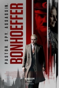 Постер Бонхёффер: Пастор, шпион, убийца (2024) (Bonhoeffer: Pastor. Spy. Assassin.)