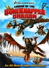 Постер Легенда о Костоломе (2010) (Legend of the Boneknapper Dragon)