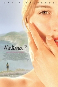 Постер Мелисса: Интимный дневник (2005) (Melissa P.)