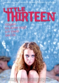 Постер Тринадцатилетняя (2012) (Little Thirteen)