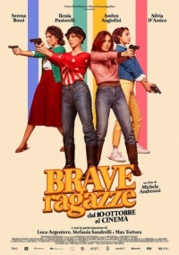 Постер Хорошие девчонки (2019) (Brave ragazze)