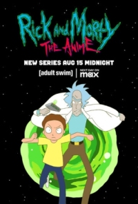 Постер Рик и Морти: Аниме (2024) (Rick and Morty: The Anime)