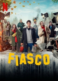 Постер Полный провал (2024) (Fiasco)