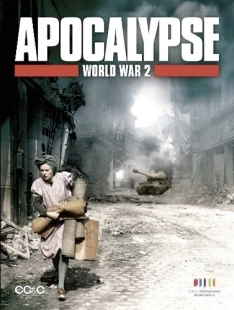 Постер фильмамультфильма Апокалипсис: Вторая мировая война (2009)