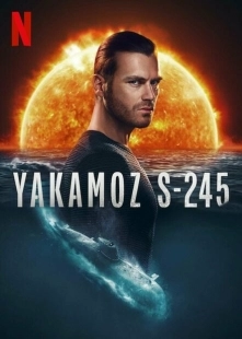 Постер фильмамультфильма Подводная лодка Якамоз S-245 (2022)