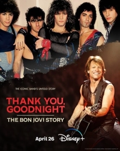 Постер фильмамультфильма Спасибо и доброй ночи: История Bon Jovi (2024)